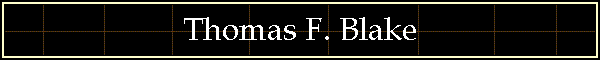 Thomas F. Blake